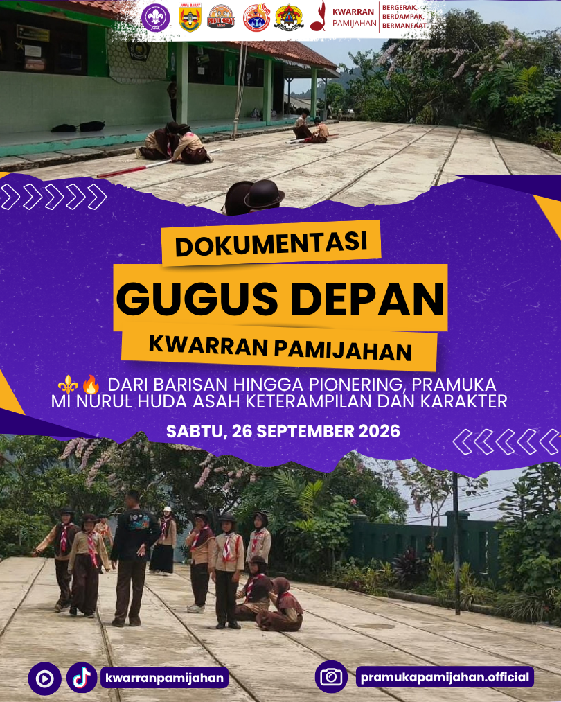 ⚜️🔥 Dari Barisan hingga Pionering, Pramuka  MI Nurul Huda Asah Keterampilan dan Karakter