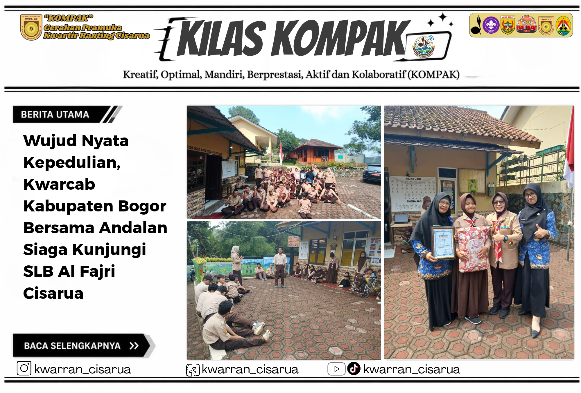 Wujud Nyata Kepedulian, Kwarcab Kabupaten Bogor Bersama Andalan Siaga Kunjungi SLB Al Fajri Cisarua
