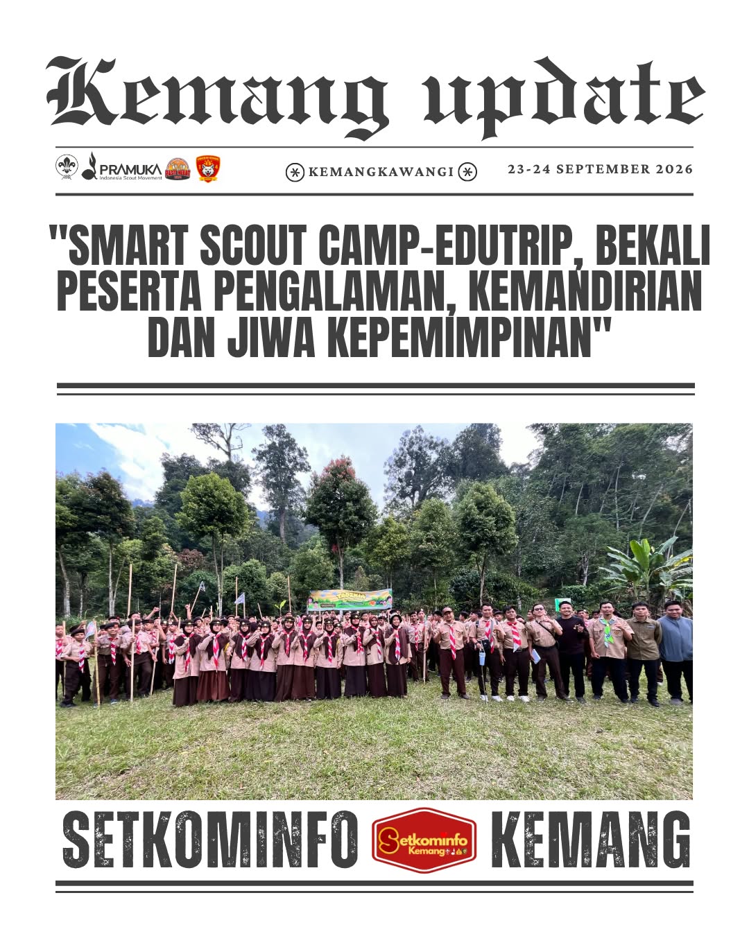 SMART Scout Camp-Edutrip, Bekali Peserta dengan Pengalaman, Kemandirian dan Jiwa Kepemimpinan