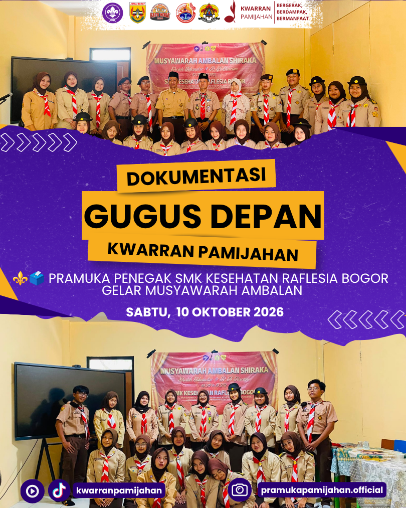 ⚜️🗳️ Bangun Kepemimpinan dan Regenerasi, Pramuka Penegak SMK Kesehatan Raflesia Bogor Gelar Musyawarah Ambalan