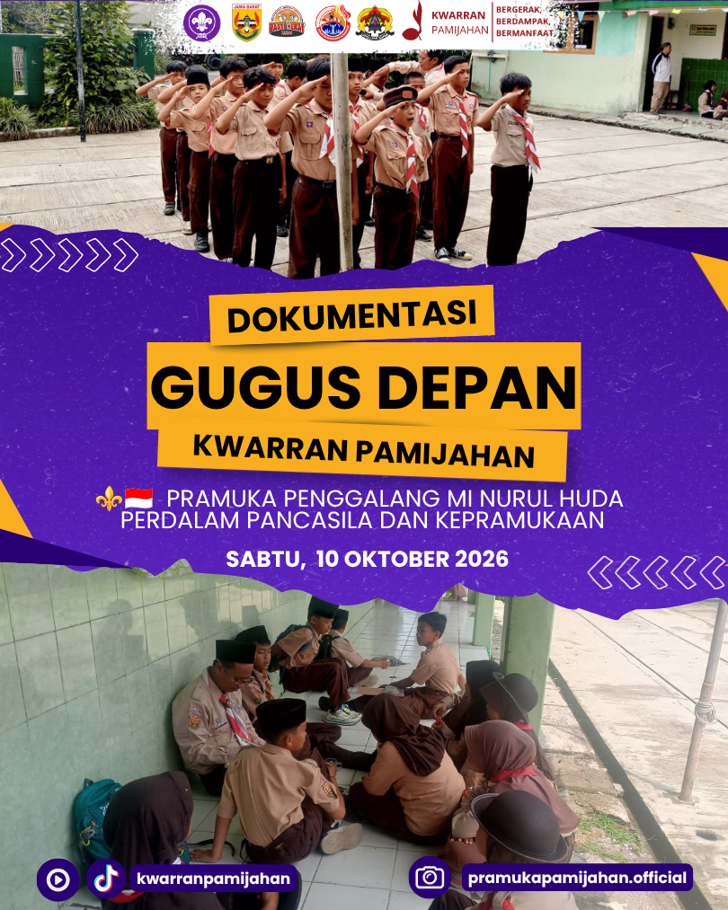 ⚜️🇮🇩 Disiplin dalam Barisan, Berkarakter dalam Tindakan! Pramuka Penggalang MI Nurul Huda Perdalam Pancasila dan Kepramukaan