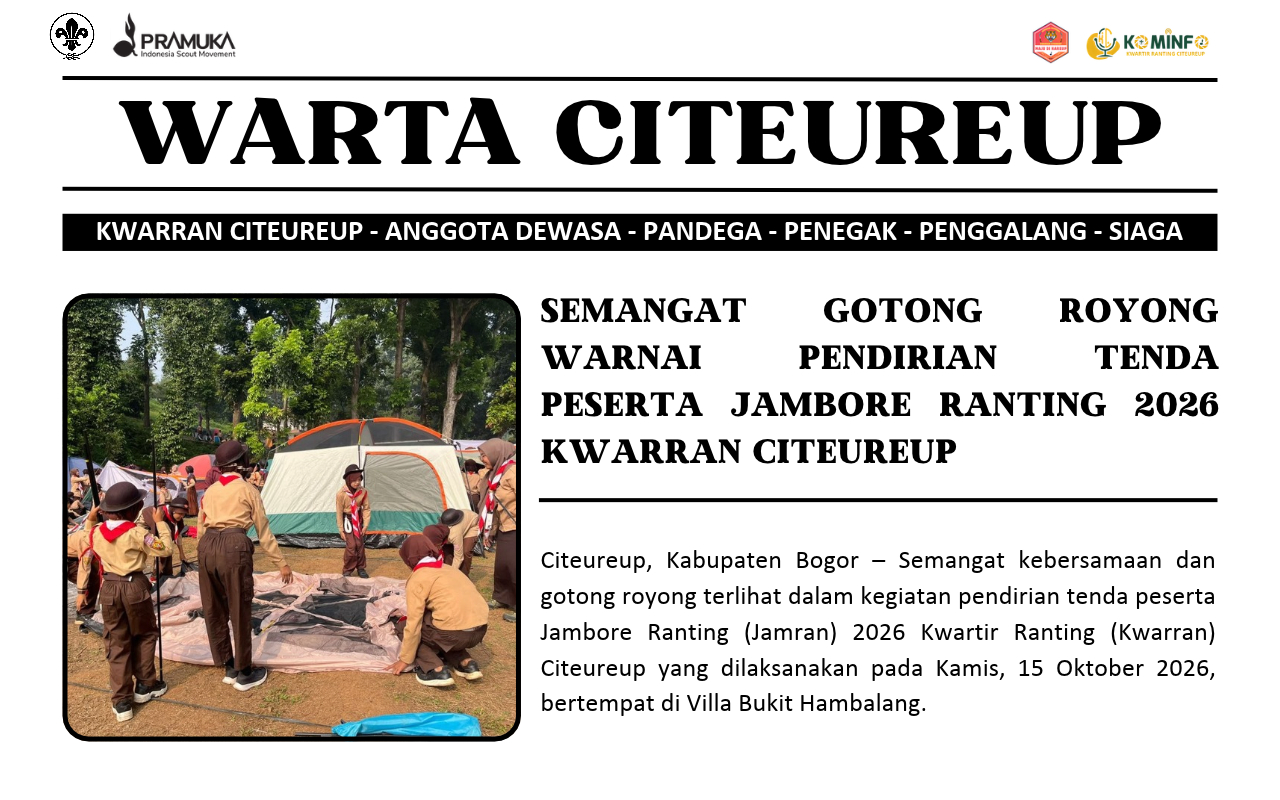 Semangat Gotong Royong Warnai Pendirian Tenda Peserta Jambore Ranting 2026 Kwarran Citeureup