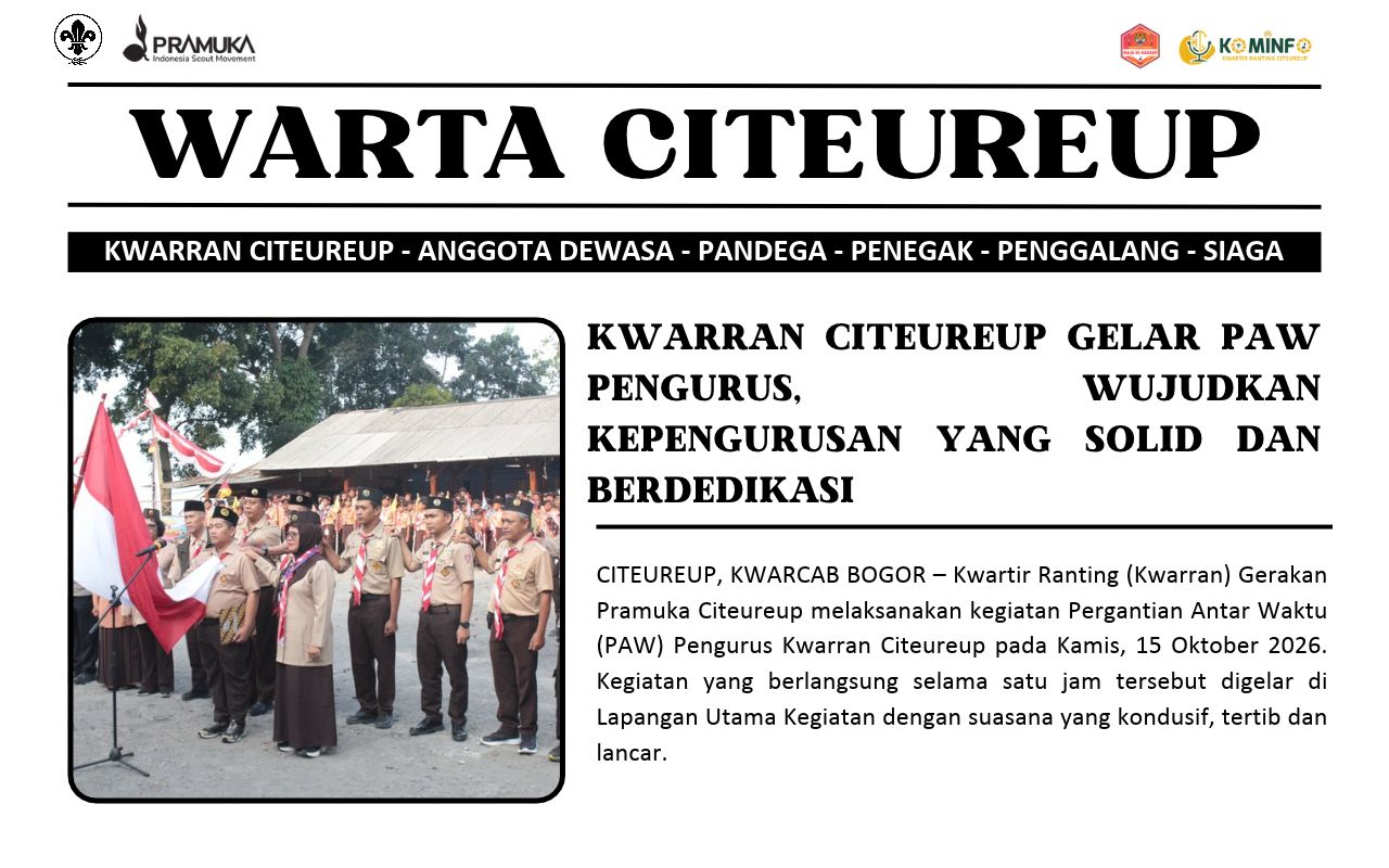 KWARRAN CITEUREUP GELAR PAW PENGURUS, WUJUDKAN KEPENGURUSAN YANG SOLID DAN BERDEDIKASI