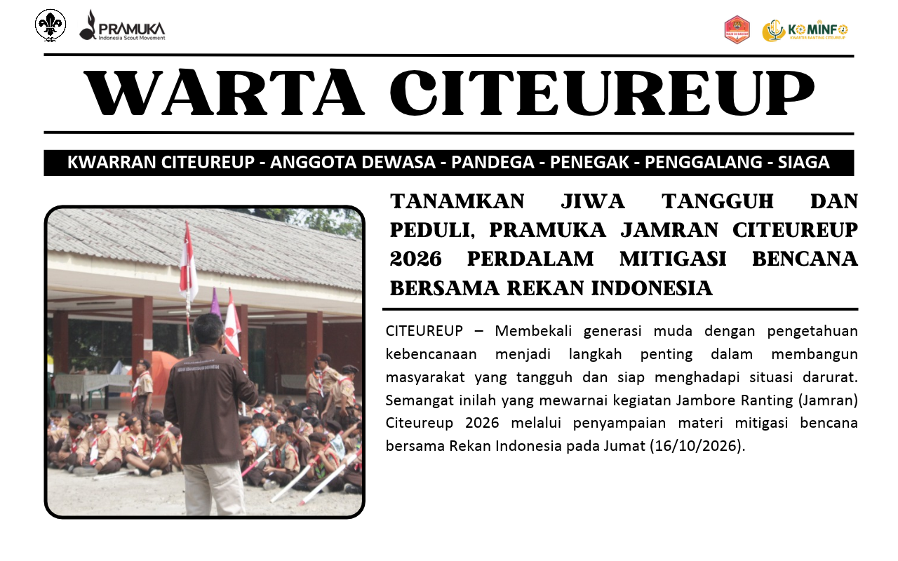 Tanamkan Jiwa Tangguh dan Peduli, Pramuka Jamran Citeureup 2026 Perdalam Mitigasi Bencana Bersama Rekan Indonesia