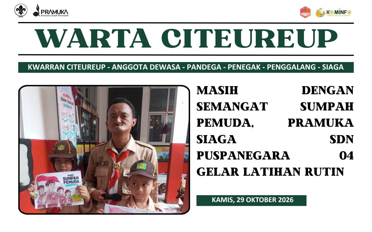 Masih dengan Semangat Sumpah Pemuda, Pramuka Siaga SDN Puspanegara 04 Gelar Latihan Rutin